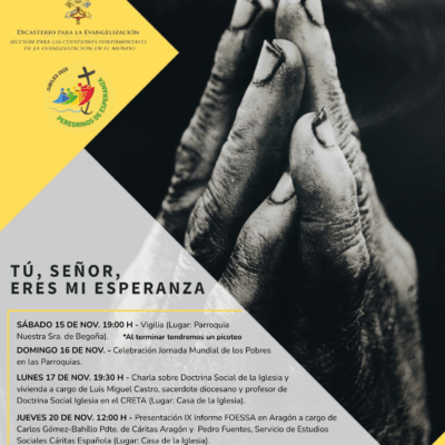 Vigilia, Charla e informe Foessa Aragón con motivo de la Jornada mundial de los Pobres en Zaragoza