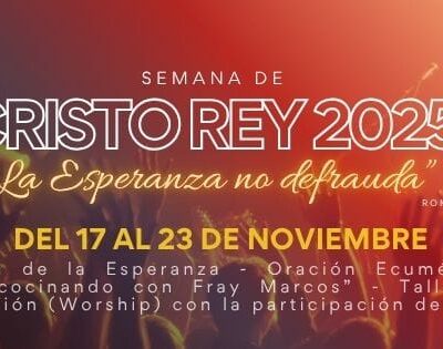 Semana de Cristo Rey, del 17 al 23 de noviembre de 2025