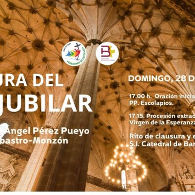 El 28 de diciembre, clausura diocesana del Jubileo 2025 en la S.I. Catedral de Barbastro