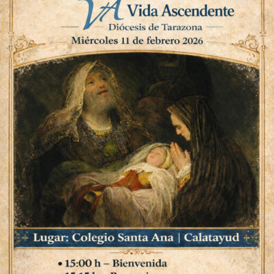 Vida Ascendente de la diócesis de Tarazona celebrará a sus patronos el 11 de febrero en Calatayud