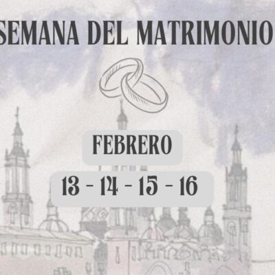 La Archidiócesis de Zaragoza se prepara para la Semana del Matrimonio 2026