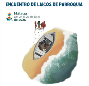 Málaga acogerá en julio el Encuentro de Laicos de Parroquia de Acción Católica General