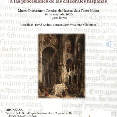El Museo Diocesano y la Catedral de Huesca colaboran en el proyecto de investigación “Corpus Processionalium Hispanorum”