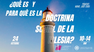 La Comisión de Laicos, Familia y Vida invita a una jornada web para profundizar en la Doctrina Social de la Iglesia